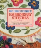  - Mary Thomas&#039;s Dictionary of Embroidery Stitches