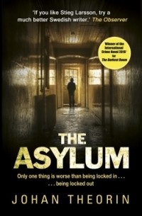 Johan Theorin - The Asylum