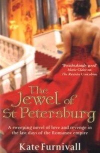 Kate Furnivall - The Jewel Of St Petersburg
