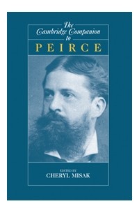 коллектив авторов - The Cambridge Companion to Peirce