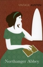 Jane Austen - Northanger Abbey