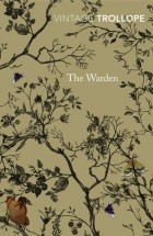 Anthony Trollope - The Warden