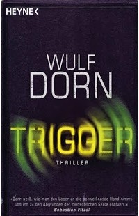 Wulf Dorn - Trigger