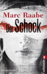 Marc Raabe - Der Schock