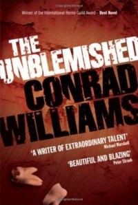 Conrad Williams - The Unblemished