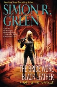 Simon R. Green - The Bride Wore Black Leather