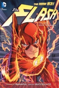 Francis Manapul, Brian Buccellato - The Flash Vol. 1: Move Forward (The New 52)