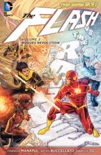 Francis Manapul, Brian Buccellato - The Flash, Vol. 2: Rogues Revolution (The New 52)