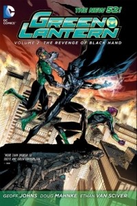 Geoff Johns - Green Lantern, Vol. 2: Revenge of the Black Hand (сборник)