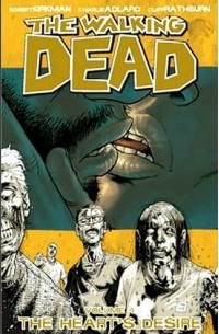 The Walking Dead, Vol. 4: The Heart's Desire