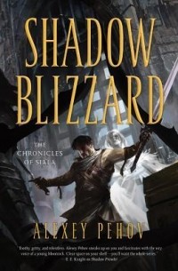 Alexey Pehov - Shadow Blizzard