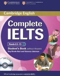  - Complete IELTS: Bands 6.5-7.5: Student's Book without Answers (+ CD-ROM)