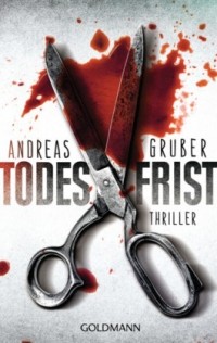 Andreas Gruber - Todesfrist