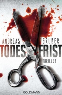 Andreas Gruber - Todesfrist