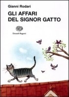 Gianni Rodari - Gli affari del signor Gatto