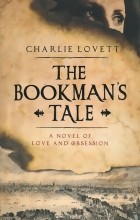 Чарли Ловетт - The Bookman’s Tale