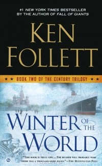 Кен Фоллетт - Winter of the World