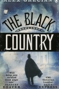 Alex Grecian - The Black Country