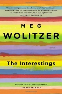 Meg Wolitzer - The Interestings