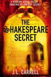 Дженнифер Ли Кэррелл - The Shakespeare Secret