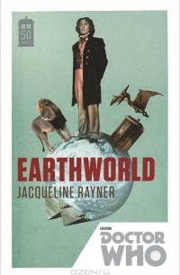 Jacqueline Rayner - Doctor Who: Earthworld