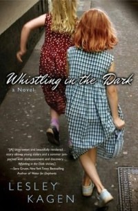 Lesley Kagen - Whistling In the Dark