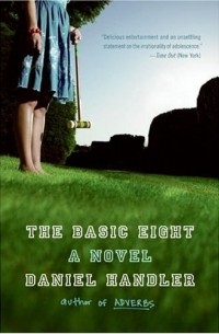 Daniel Handler - The Basic Eight