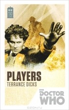 Terrance Dicks - Doctor Who: Players