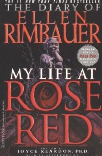 The Diary of Ellen Rimbauer: My Life at Rose Red