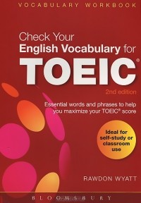 Rawdon Wyatt - Check Your English Vocabulary for TOEIC