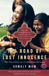 - The Road of Lost Innocence: The True Story of a Cambodian Heroine