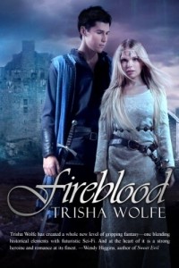 Trisha Wolfe - Fireblood