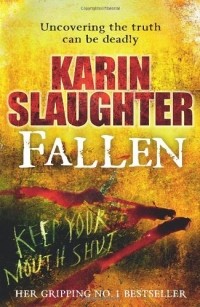 Karin Slaughter - Fallen