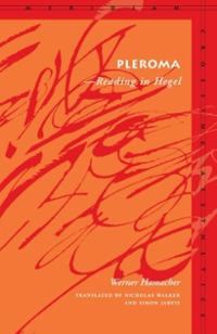 Вернер Хамахер - Pleroma: Reading in Hegel