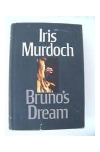 Iris Murdoch - Brunos Dream