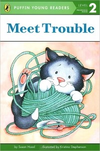 Сьюзен Худ - Meet Trouble: Level 2