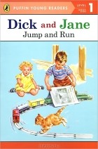  - Dick and Jane: Level 1: Emergent Reader