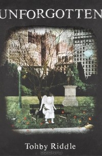 Тоби Риддл - Unforgotten