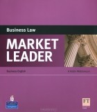 Робин А. Виддоусон - Market Leader: Business Law: Business English