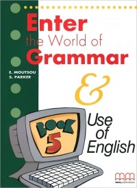  - Enter the World of Grammar: Student's Book 5