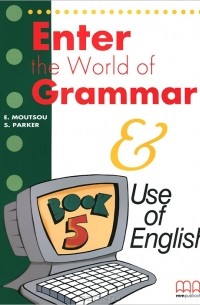  - Enter the World of Grammar: Student's Book 5