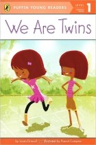 Лора Дрисколл - We are Twins: Level 1: Emergent Reader
