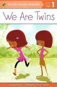Лора Дрисколл - We are Twins: Level 1: Emergent Reader