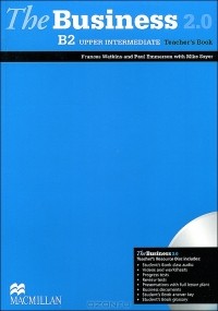  - The Business 2.0: Upper Intermediate B2 Teacher's Book (+ CD-ROM)