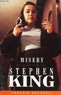  - Misery