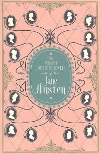 The Penguin Complete Novels of Jane Austen