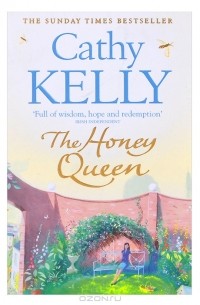 Cathy Kelly - The Honey Queen