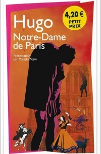 Victor Hugo - Notre-Dame De Paris