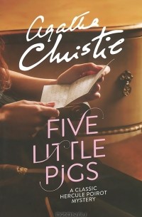 Agatha Christie - Five Little Pigs