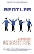 Lars Saabye Christensen - Beatles